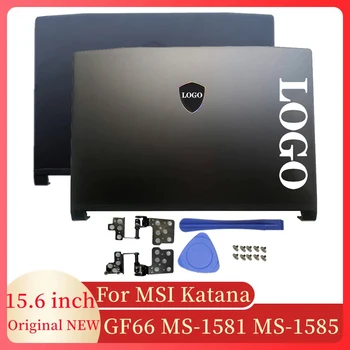 НОВ За MSI Katana GF66 11UE 11UG MS-1585 307585A231 MS-1581 307581A431 Метален Корпус за Лаптоп Екран на лаптоп, LCD делото