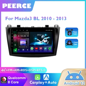 PEERCE2 Din Android 12 за Mazda 3 2010-2013 Авто радио, мултимедиен плеър, стереонавигация с високоговорители Carplay, главното устройство