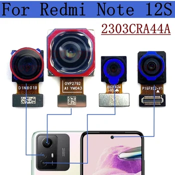 Оригиналната задната част на основната камера за Xiaomi Redmi Note 12S 2303CRA44A Модул предна широкоугольной камера Гъвкави детайли