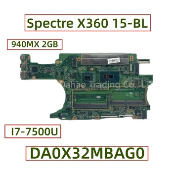 За HP Spectre X360 15-BL дънна Платка на Лаптоп С Core I7-7500U 940MX 2GB DA0X32MBAG0 911083-001 911083-601