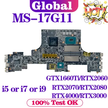 Дънна платка KEFU За MSI MS-17G11 MS-17G1 дънна Платка на Лаптоп i5 i7 9-то поколение GTX1660Ti RTX2060 RTX2070 RTX2080 RTX3000 RTX4000
