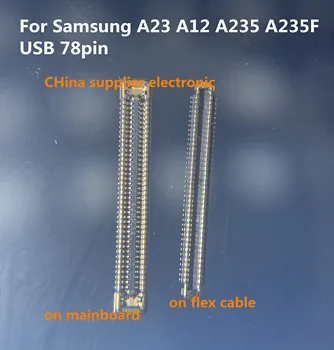10шт-50шт LCD дисплей Гъвкав-Гъвкав конектор за Samsung Galaxy в а23 A12 A235 A235F USB Зарядно Устройство, кабел за зареждане Щифт на Щепсела 78pin