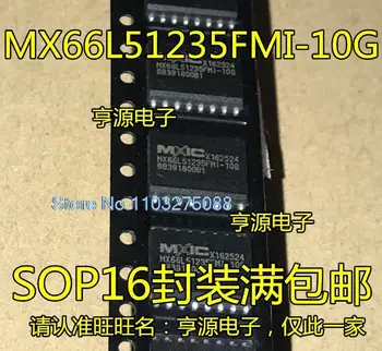 MX66L51235FMI-10G MX66L51235F 66L51235 SOP16 Нов оригинален чип на храна