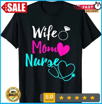 Съпруга, майка, сестра, жена тениска RN LPN, подарък за Деня на майката за медицински сестри, размер на тениски S-5XL